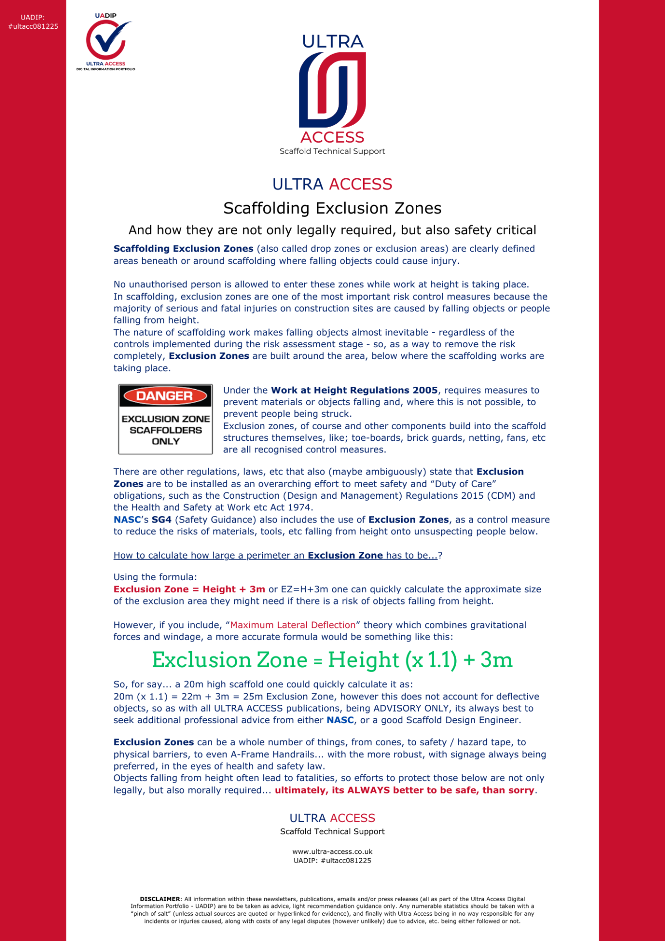 Scaffolding Exclusion Zones